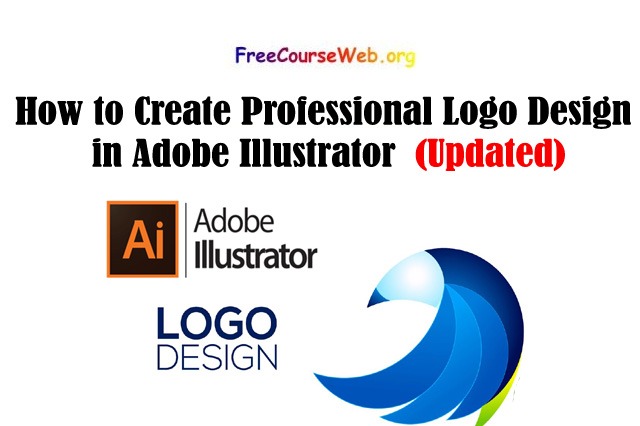 How To Create Professional Logo Design Free Course In 2025